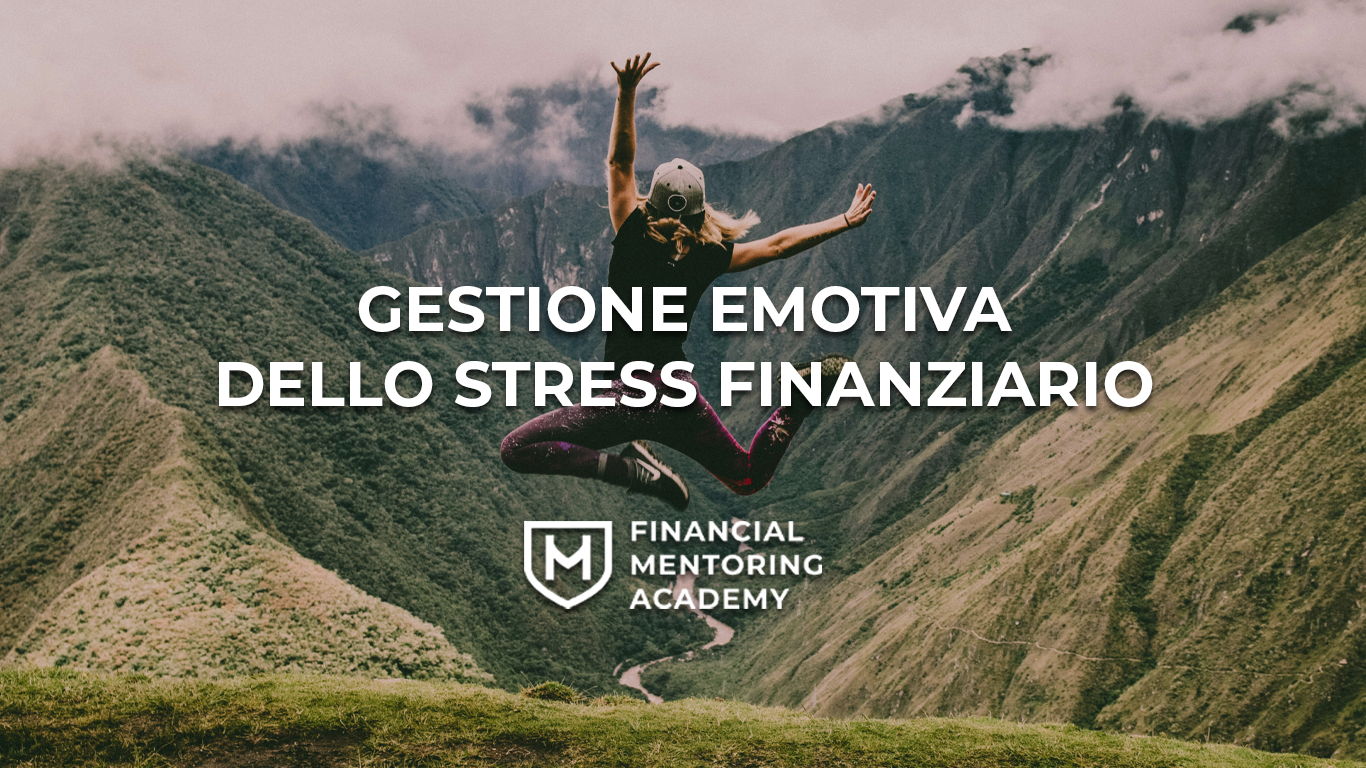 GESTIONE EMOTIVA STRESS FINANZIARIO